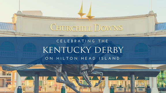 Kentucky Derby Hilton Head